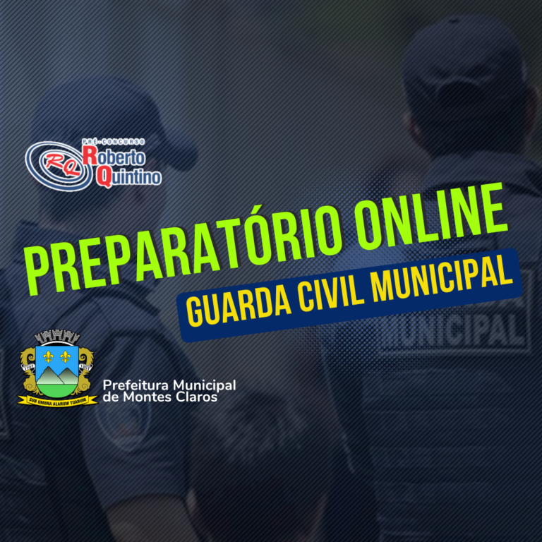 Guarda Civil Municipal – Prefeitura de Montes Claros